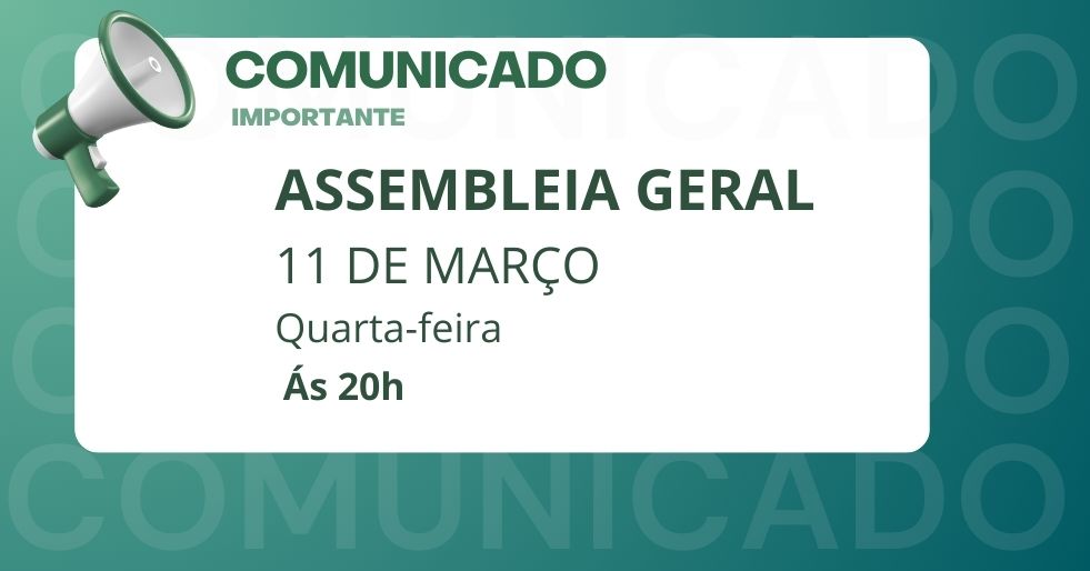 Clique aqui para ter acesso ao link da Assembleia Geral